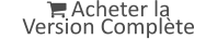  Acheter la Version Complète