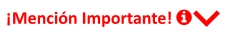 ¡Mención Importante!    