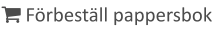  Förbeställ pappersbok