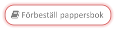  Förbeställ pappersbok
