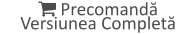  Precomandă Versiunea Completă