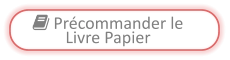  Précommander le  Livre Papier