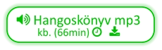  Hangoskönyv mp3 kb. (66min)    