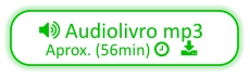  Audiolivro mp3 Aprox. (56min)    