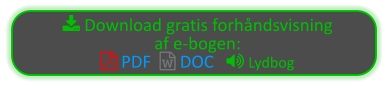  Download gratis forhåndsvisning  af e-bogen:  PDF   DOC    Lydbog
